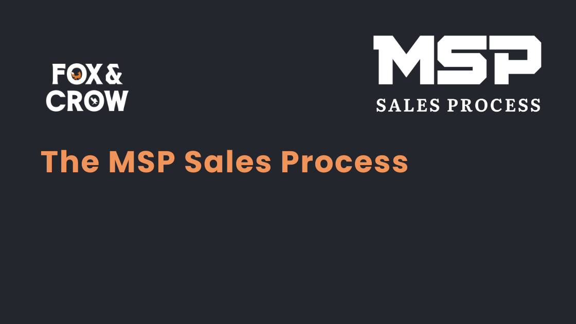 The MSP Sales Process the-msp-sales-process
